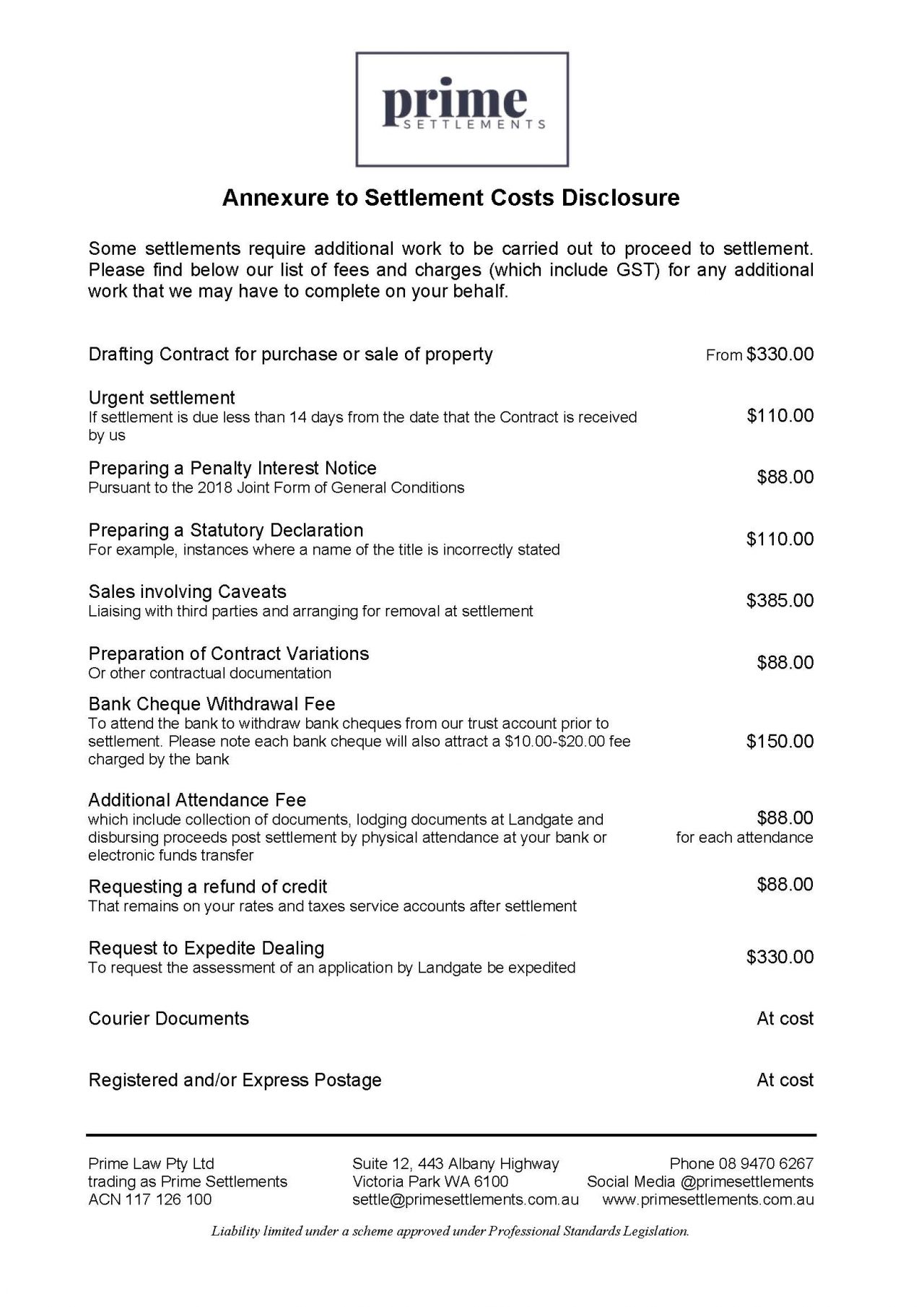 Annexure to Settlement Costs Disclosure Prime Settlements